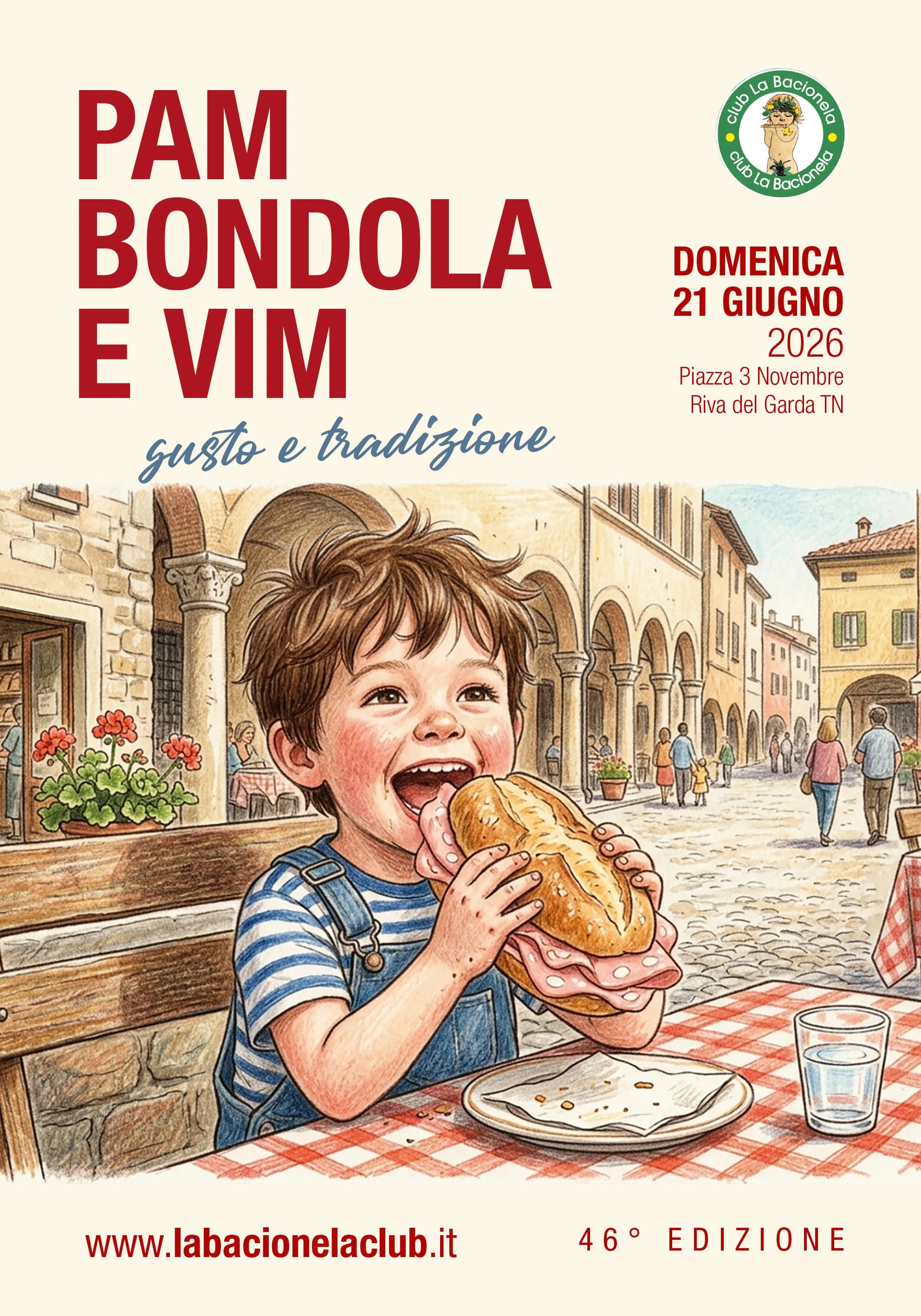 Pam, Bondola e Vim